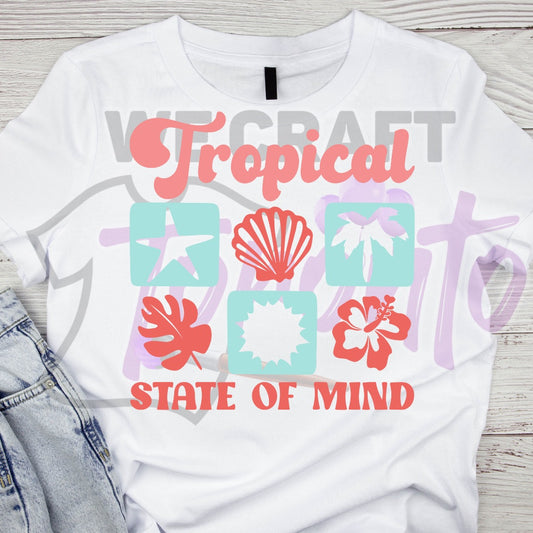 Tropical state of Mind ADULT TRANSFER (IRON ON TRANSFER SHEET ONLY)