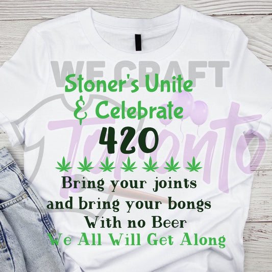 Stoners unite DTF TRANSFER (IRON ON TRANSFER SHEET ONLY)