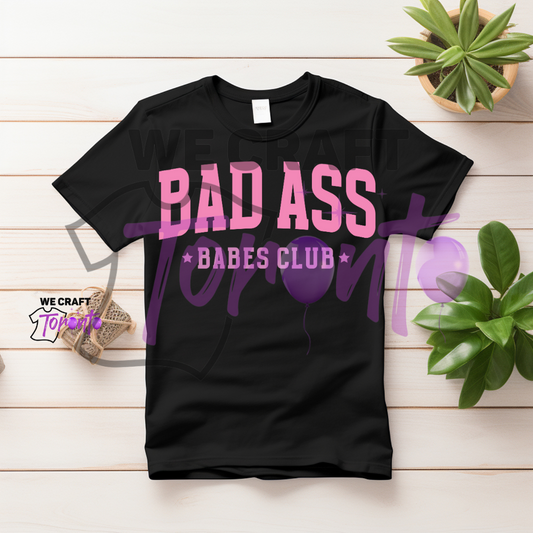Bad A babes club DTF transfer (IRON ON TRANSFER SHEET ONLY)