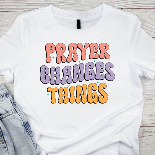 Prayer changes things transfer (IRON ON TRANSFER SHEET ONLY)