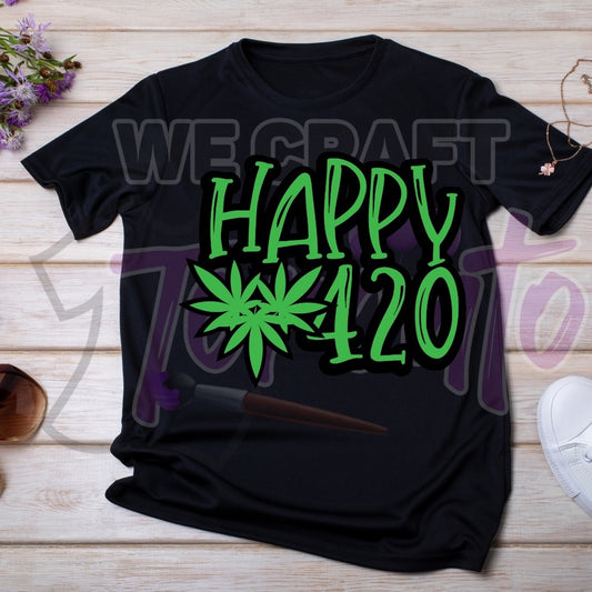 Happy 420  DTF TRANSFER (IRON ON TRANSFER SHEET ONLY)